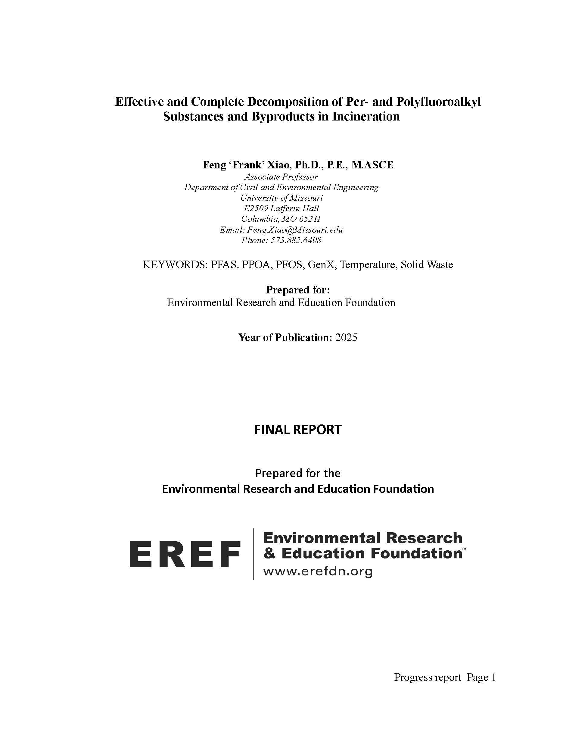Effective and Complete Decomposition of Per-and Polyfluoroalkyl Substances and Byproducts in Incineration
