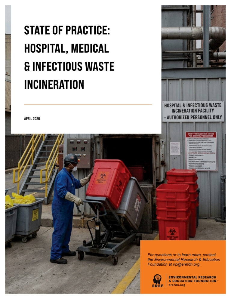 State of Practice: Hospital, Medical & Infectious Waste Incineration