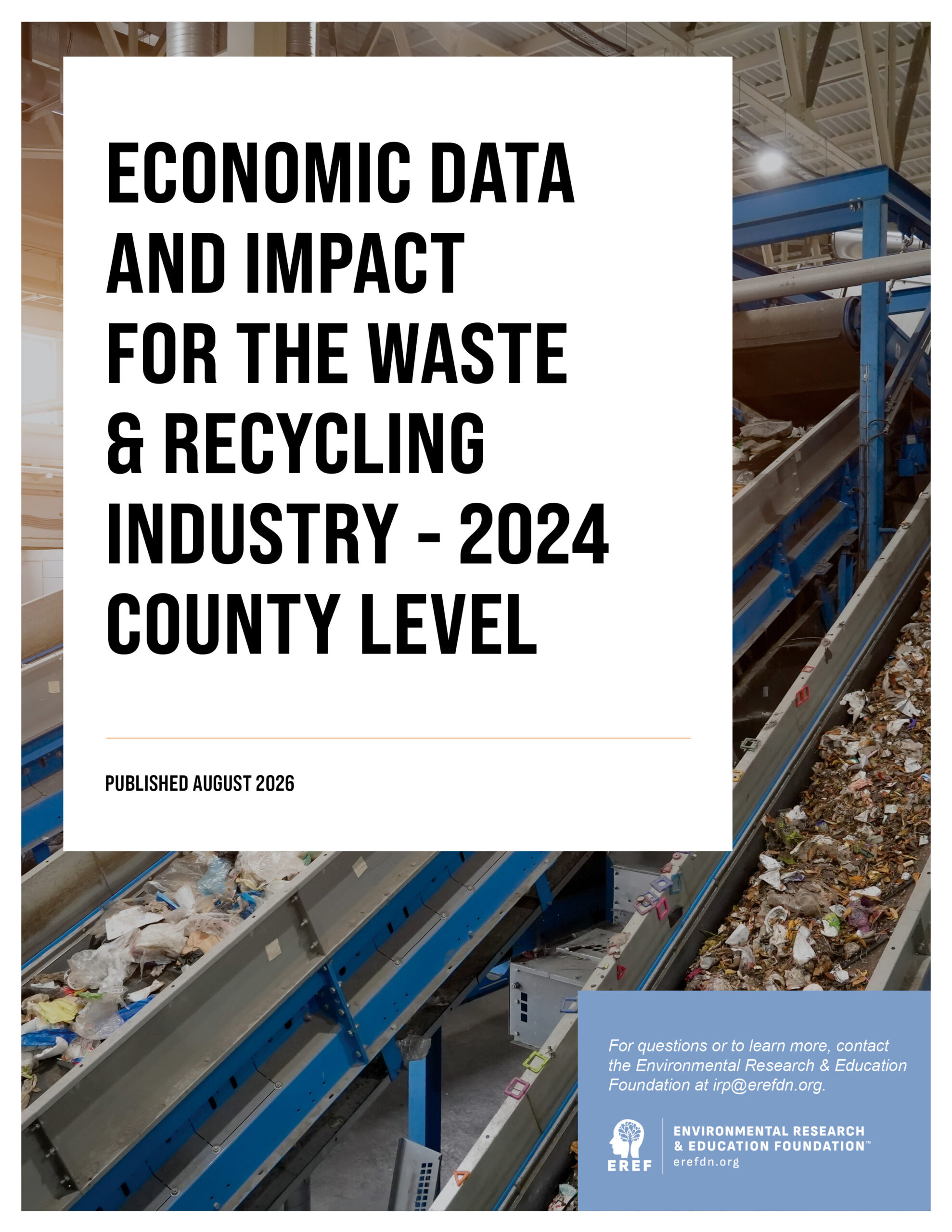 2024 County Level Economic Data and Impact for the Waste Recycling Industry