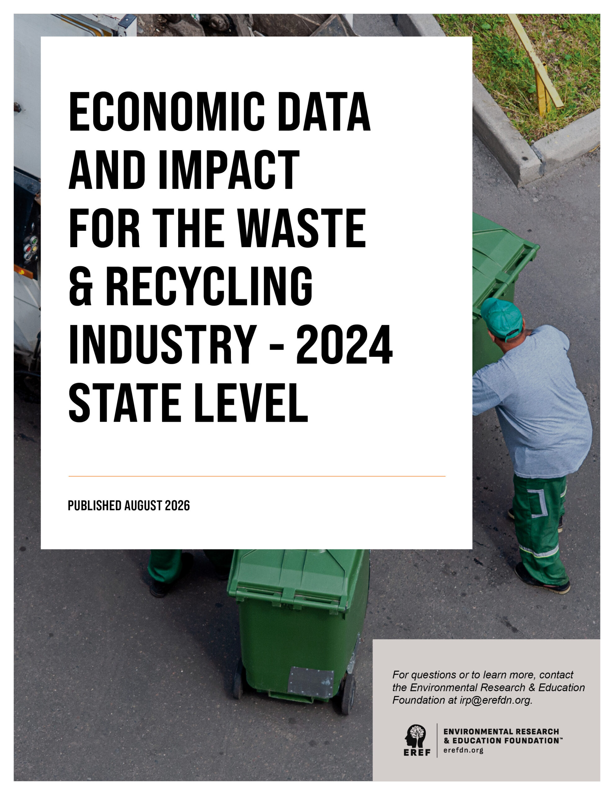 2024 State Level Economic Data and Impact for the Waste Recycling Industry