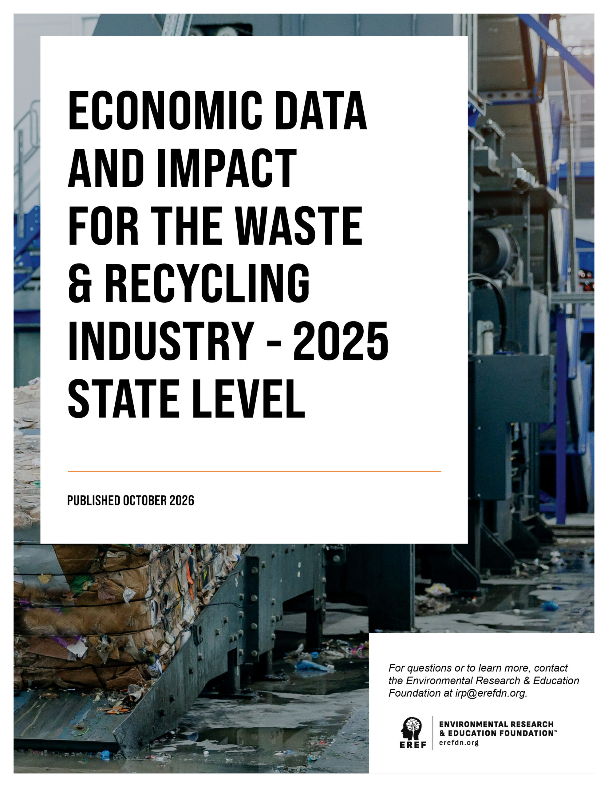 2025 State Level Economic Data and Impact for the Waste Recycling Industry