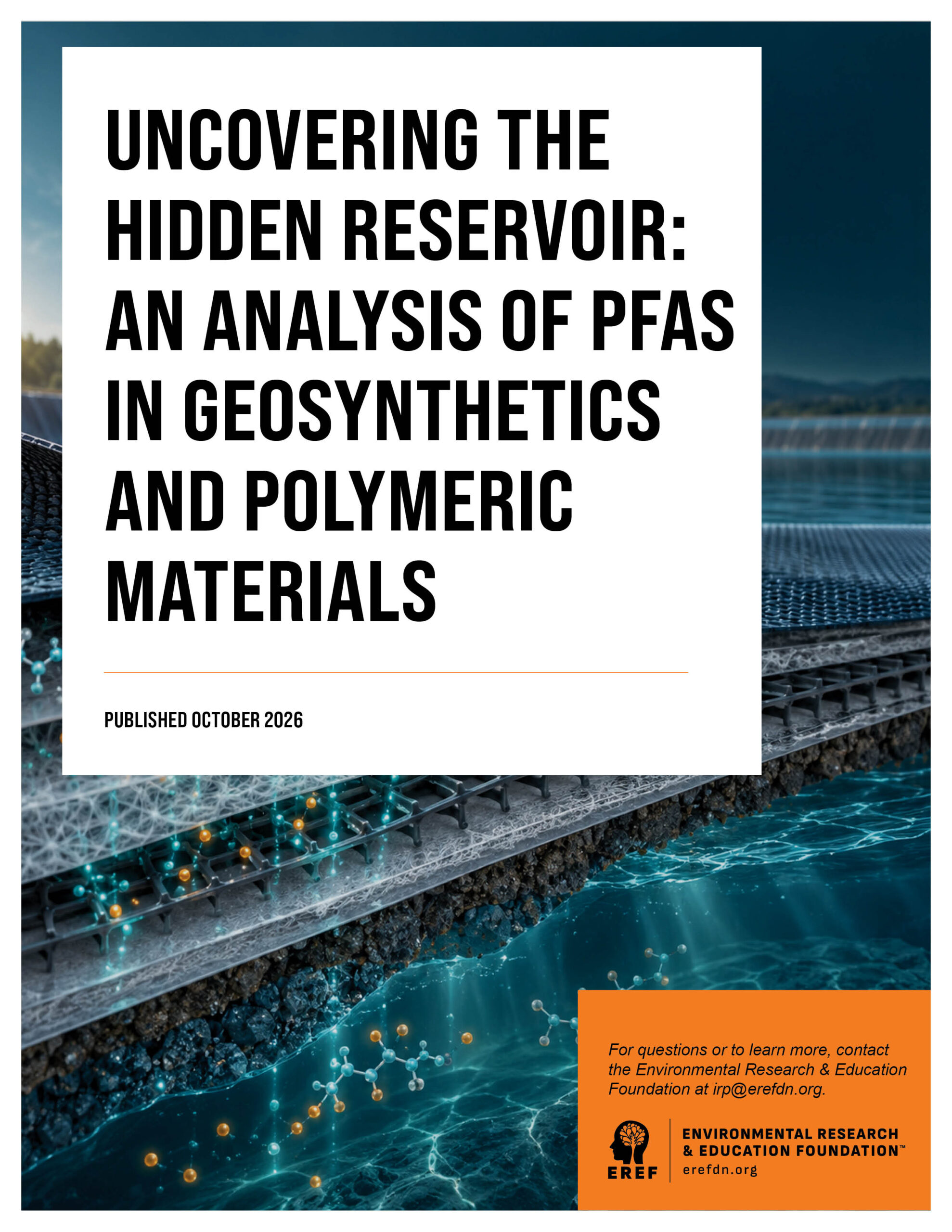 Uncovering the Hidden Reservoir: An Analysis of PFAS in Geosynthetics and Polymeric Materials